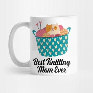 Best Knitting Mom Ever Mug